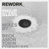 Glass Philip: Rework - Philip Glass Remixed (2 CD)