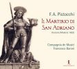 Pistocchi, Francesco Antonio: Il Martirio di San Adriano (2 CD)