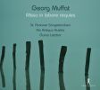 Muffat, Georg: Missa in Labore Requies