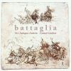 Battaglia. Ars Antiqua Austria