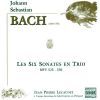 Bach: The 6 Trio Sonatas