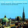 Diverse: Um Unser'n Stephansturm - Wienerlieder