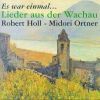 Diverse: Es War Einmal - Lieder aus der Wachau