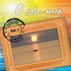 Diverse: O Sole Mio