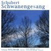 Schubert: Schwanengesang