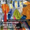 Mozart: Missa in D-Dur KV 194 / Loretomesse KV 275