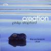 Stopford, Philip: Creation