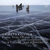 Shostakovich. Klaverkvintet. Klavertrios 1 & 2. Julia Fischer. Oliver Schnyder