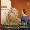 Piano Discoveries. Schubert, Fröhlich, Moscheles. Soos & Haag Duo (2 CD)