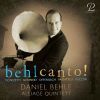 Daniel Behle. Behlcanto! Arier med Alliaga Quintet