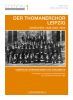 Diverse: Der Thomanerchor Leipzig zwischen 1928 und 1950 / Hardbook text German (2 CD + Bog)