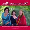 Diverse: Amor & Rosignolo - Baroque Cantatas and arias, accompanied by various instruments
