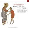 Vulpius, Melchior: Motets for 8-13 parts from Cantiones Sacrae I