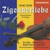 Franz Lehar. Zigeunerliebe. 2CD