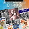 Jeanette MacDonald og Nelson Eddy. When I´m calling you...