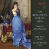 Massenet: Les amoureuses sont des folles - Songs