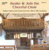 Diverse: Awake & Join the Cheerful Choir (Gallery Hymns & Carols 18-19th. Cent.)