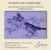 Diverse: My Heart is like a Singing Bird - Song Settings of Poetry by Christina Rossetti