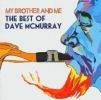 Mcmurray, Dave: My Brother And Me (B