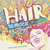 Hair! The Musical; 50th Anniversary!