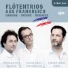 Damase / Debussy / Pierne: Franske Fløjtetrioer
