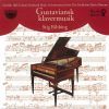 Naumann / Kraus / Wikmansson m.fl: Gustaviansk Klaver