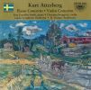 Kurt Atterberg: Klaverkoncert & Violinkoncert