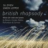 Coates / Richardson / Delius / Samuel / Bowen: British Rhapsody - Music for Viola and Piano