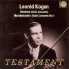 Brahms / Mendelssohn: Violin Concerto In D