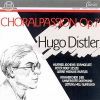 Distler Hugo: Choralpassion, Op. 7