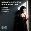 Carter / Sessions / Eckardt: Duo for Violin & Piano / Sonata for solo violin / Strömkarl