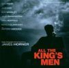 Horner, James: All The King'S Men
