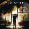 Isham Mark: The Mist