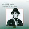 Monk Meredith: Songs From The Hill