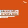 Halffter Cristobal: Orchestral Works
