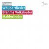Schubert: Schubertlieder