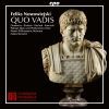 Felix Nowowiejski: Quo Vadis (2 CD)
