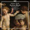 Johann Theile. Seelen-Music. Gejstlige kantater