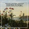 British Music for Strings I. Parry, Elgar, Jacob
