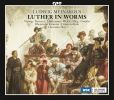 Meinardus, Ludwig: Luther in Worms (2 CD)
