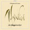Lasso / Berchem / Prez / Sermisy / Reulx / Verdelot: Magnificat compositions