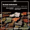 Bertold Goldschmidt. Overture; The Comedy of Errors. Greek Suite. Erwin Schulhoff. Ogelala. Ballet-mysterie after gammel mexikansk forskrift.