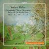 Robert Kahn. Samtlige klaverkvartetter. Triendl, Zilliacus Trio (2 CD)