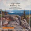 Hugo Alfvén. Symfoni nr 2. Svensk Rhapsodi