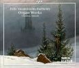 Felix Mendelssohn Bartholdy. Organ Works.  3CD