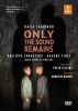 Kaija Saariaho. Only The Sound Remains. Philippe Jaroussky. (DVD)