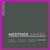 Medtner. Sange. Iain Burnside. 2 CD