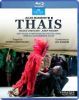 Massenet. Thaïs, opera. Nicole Chevalier, Wien 2021 (BluRay)