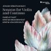 J.S.Bach. Sonater for violin og continuo. Isabelle Faust, Bezuidenhout, Goltz