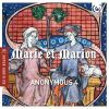 Marie et Marion - Anonymous 4 (SACD)